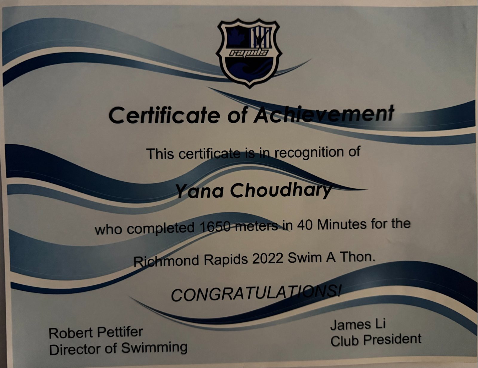 Richmond Rapids Certificate of Achievement — completed 1650 metres in 40 minutes at the 2022 Swim-A-Thon